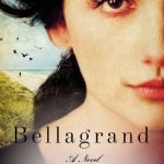 Bellagrand: A Novel (The Bronze Horseman, #0.75)