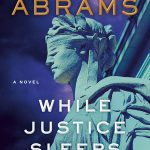 While Justice Sleeps: A Novel