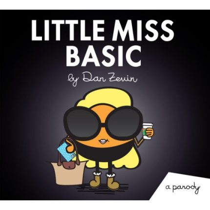 Little Miss Basic: A Parody
