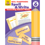 Skill Sharpeners: Spell & Write, Grade 6+