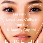 Flawless: Lessons in Looks and Culture from the K-Beauty Capital (Export Edition)