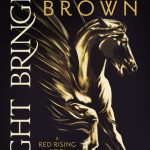 Light Bringer: A Red Rising Novel (Red Rising Saga #6)
