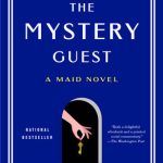 The Mystery Guest: A Maid Novel (Molly the Maid #2)