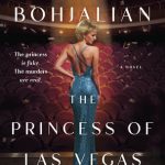 The Princess of Las Vegas: A Novel