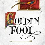 Golden Fool: Book Two of The Tawny Man Trilogy