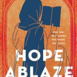 Hope Ablaze: A Novel