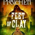 Feet of Clay: A Discworld Novel (City Watch: Volume Number 3)