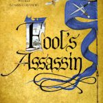 Fool's Assassin: Book One of The Fitz and the Fool Trilogy