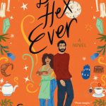 Best Hex Ever: A Novel