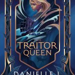 The Traitor Queen (The Bridge Kingdom #2)