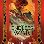 The Endless War (The Bridge Kingdom #4)