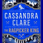 The Ragpicker King (The Chronicles of Castellane #2)