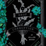 A Drop of Corruption: An Ana and Din Mystery (Shadow of the Leviathan #2)