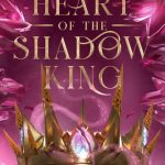 Heart of the Shadow King (Bride of the Shadow King #3)