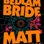The Eye of the Bedlam Bride (Dungeon Crawler Carl #6)