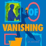 The Art of Vanishing: A Novel (Export Edition)