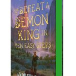 How to Defeat a Demon King in Ten Easy Steps