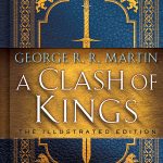 A Clash of Kings: The Illustrated Edition (A Song of Ice and Fire #2)