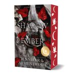 A Shadow in the Ember Special Edition (Flesh and Fire #1)