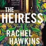The Heiress: A Novel