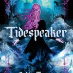Tidespeaker (Tidespeaker #1)