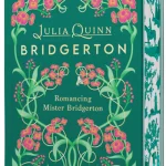 Romancing Mister Bridgerton Deluxe Collector's Edition (Bridgertons #4)